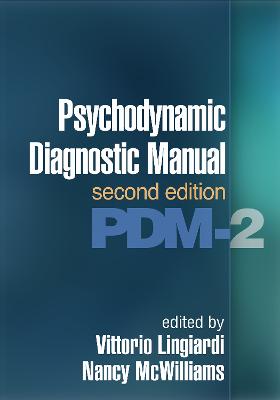 Psychodynamic Diagnostic Manual, Second Edition: PDM-2 2nd edition