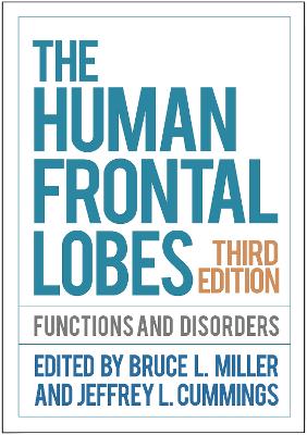 Human Frontal Lobes: Functions and Disorders