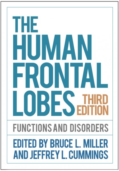 Human Frontal Lobes: Functions and Disorders