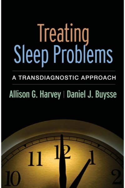 Treating Sleep Problems: A Transdiagnostic Approach