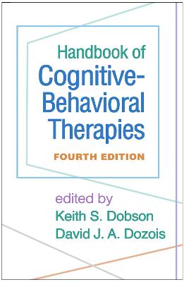 Handbook of Cognitive-Behavioral Therapies, Fourth Edition 4th edition