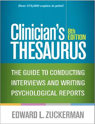 Clinician's Thesaurus, Eighth Edition: The Guide to Conducting Interviews and Writing Psychological Reports 8th edition
