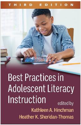 Best Practices in Adolescent Literacy Instruction, Third Edition 3rd edition
