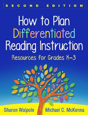 How to Plan Differentiated Reading Instruction, Second Edition: Resources for Grades K-3 2nd edition