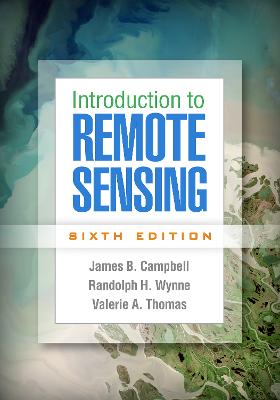 Introduction to Remote Sensing, Sixth Edition