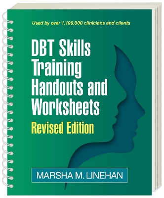 DBT Skills Training Handouts and Worksheets, Revised Edition 3rd edition