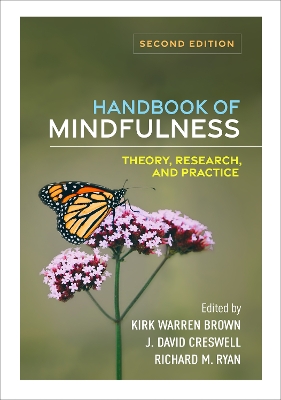 Handbook of Mindfulness, Second Edition: Theory, Research, and Practice 2nd edition