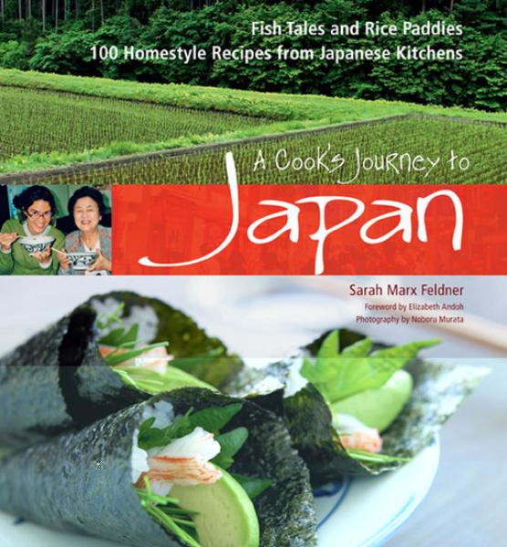 Cook's Journey to Japan: 100 Homestyle Recipes from Japanese Kitchens