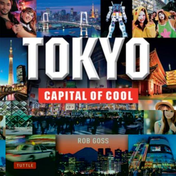 Tokyo - Capital of Cool: Tokyo's Most Famous Sights from Asakusa to Harajuku