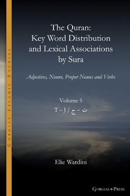 Quran. Key Word Distribution and Lexical Associations by Sura: Adjectives, Nouns, Proper Nouns and Verbs