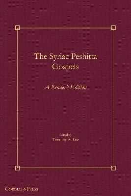 Syriac Peshita Gospels: A Reader's Edition