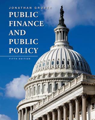 Public Finance and Public Policy 5th ed. 2016