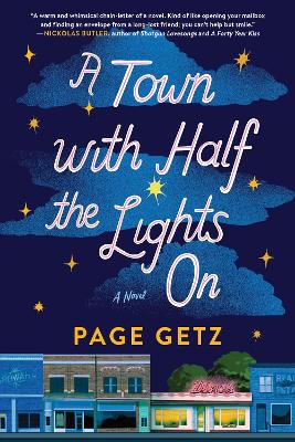 Town with Half the Lights On: A Novel