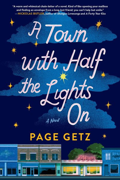 Town with Half the Lights On: A Novel
