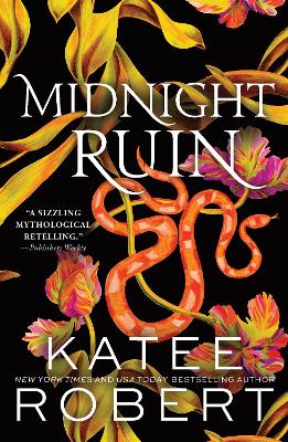 Midnight Ruin: A Divinely Dark Romance Retelling of Orpheus, Eurydice and Charon (Dark  Olympus 6)