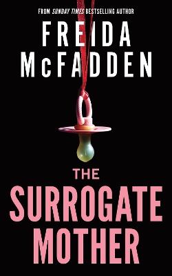 Surrogate Mother: A Suspenseful Psychological Thriller from the Author of The Housemaid Books