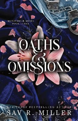 Oaths and Omissions Special ed.