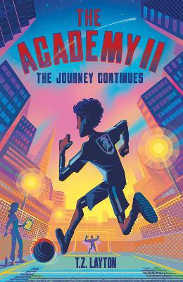 Academy II: The Journey Continues