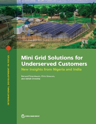 Mini Grid Solutions for Underserved Customers: New Insights from Nigeria and India