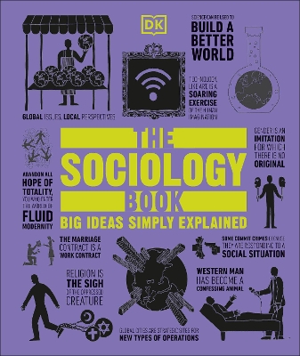 Sociology Book: Big Ideas Simply Explained