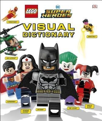 LEGO DC Comics Super Heroes Visual Dictionary: (Library Edition)