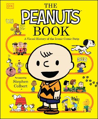 Peanuts Book: A Visual History of the Iconic Comic Strip