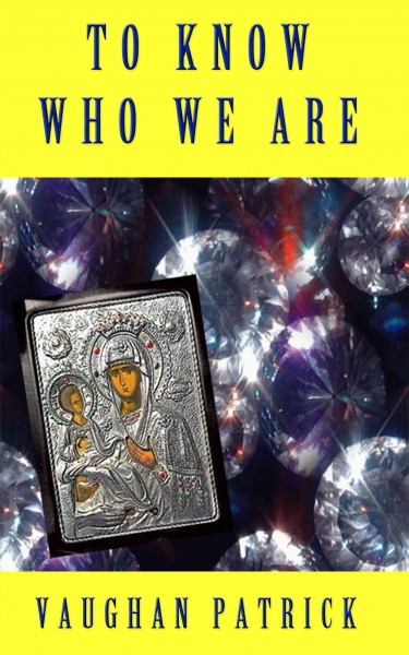 To Know Who We Are