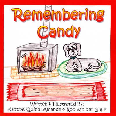 Remembering Candy: Helping your child cope with the loss of their own pet.