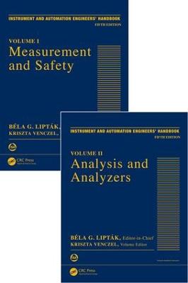 Instrument and Automation Engineers' Handbook: Process Measurement and Analysis, Fifth Edition - Two Volume Set 5th edition