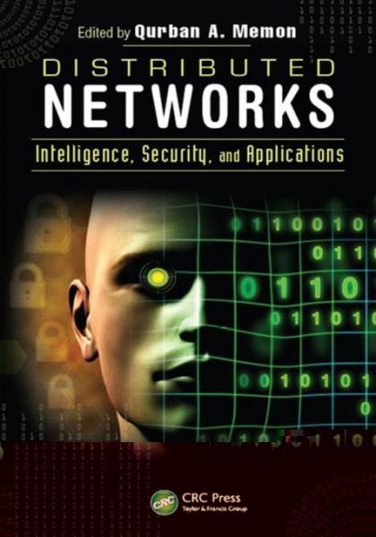 Distributed Networks: Intelligence, Security, and Applications