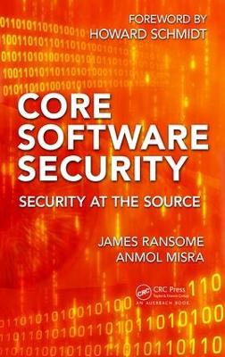 Core Software Security: Security at the Source