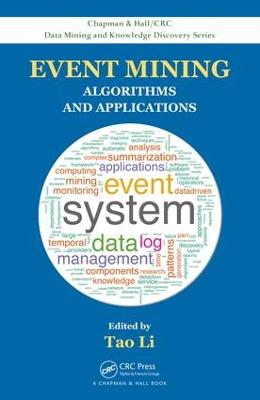 Event Mining: Algorithms and Applications