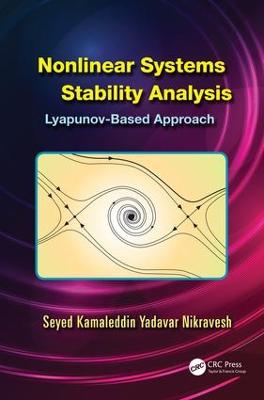 Nonlinear Systems Stability Analysis: Lyapunov-Based Approach