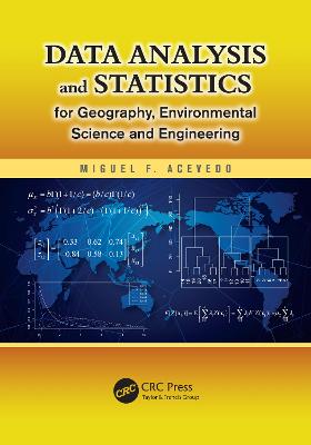Data Analysis and Statistics for Geography, Environmental Science, and Engineering