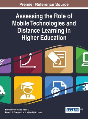 Assessing the Role of Mobile Technologies and Distance Learning in Higher  Education