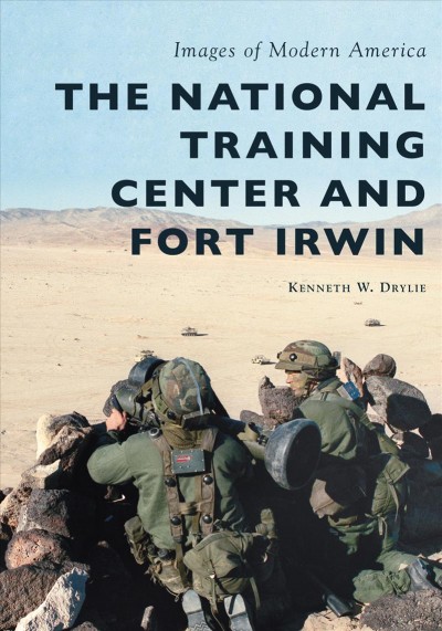 National Training Center and Fort Irwin