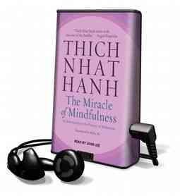 Miracle of Mindfulness Unabridged edition