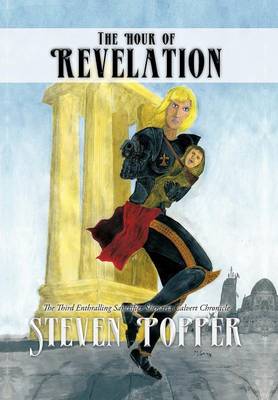 Hour of Revelation: The Third Enthralling Sanctifier Shenaria Calvert Chronicle