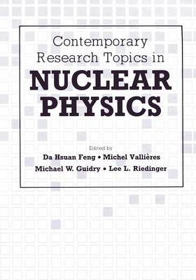Contemporary Research Topics in Nuclear Physics Softcover reprint of the original 1st ed. 1982
