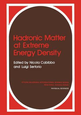 Hadronic Matter at Extreme Energy Density Softcover reprint of the original 1st ed. 1980
