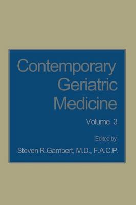 Contemporary Geriatric Medicine: Volume 3