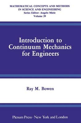 Introduction to Continuum Mechanics for Engineers Softcover reprint of the original 1st ed. 1989