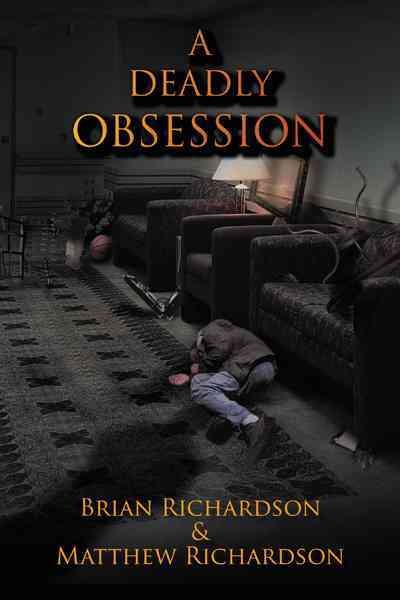 Deadly Obsession