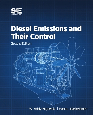Diesel Emissions and Their Control: Second Edition 2nd ed.