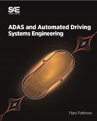 ADAS and Automated Driving: Systems Engineering