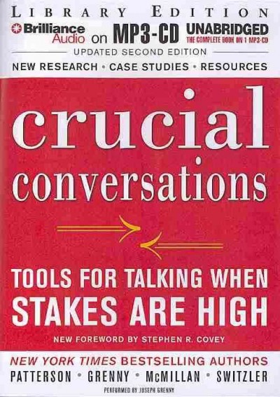Crucial Conversations: Tools for Talking When Stakes are High: Library Edition Unabridged, Updated