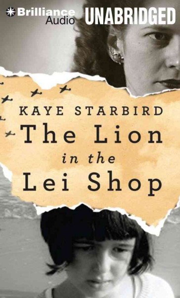 Lion in the Lei Shop: Library Edition Unabridged