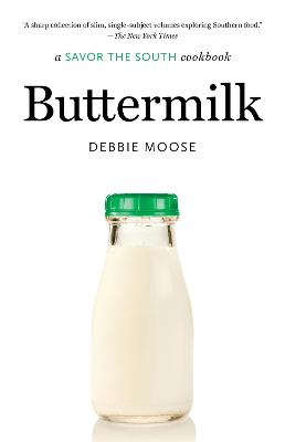 Buttermilk: A Savor the South Cookbook