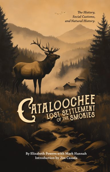 Cataloochee: Lost Settlement of the Smokies