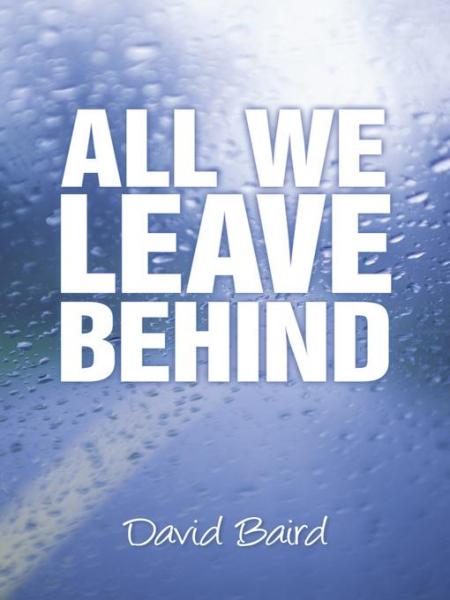 All We Leave Behind